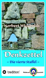 Norbert Wickbolds Denkzettel 4 -  Norbert Wickbold