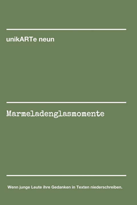 Marmeladenglasmomente -  unikARTe neun