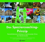 Das Spaziercoaching-Prinzip -  Ralf Heinisch,  Andreas Klute