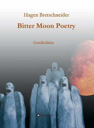Bitter Moon Poetry