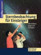 Sternbeobachtung f&uuml;r Einsteiger - Pierre Bourge, Jean Lacroux