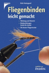 Fliegenbinden leicht gemacht - Niels Vestergaard