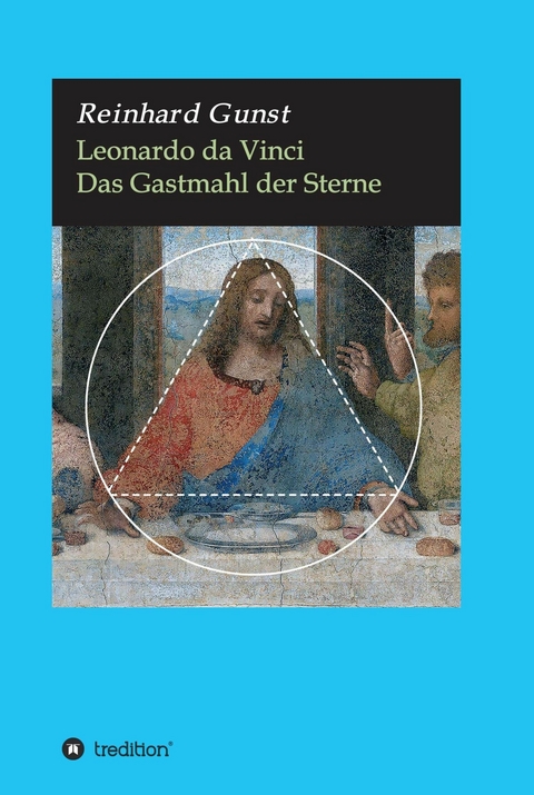 Leonardo da Vinci -  Reinhard Gunst