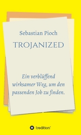 trojanized -  Sebastian Pioch