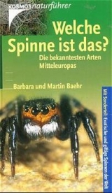 Welche Spinne ist das? - Barbara Baehr, Martin Baehr