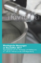 Rheologische Messungen an Baustoffen 2017 -  Markus Greim