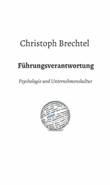 F&uuml;hrungsverantwortung -  Christoph Brechtel