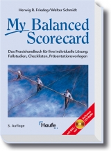 My Balanced Scorecard - Herwig R. Friedag, Walter Schmidt