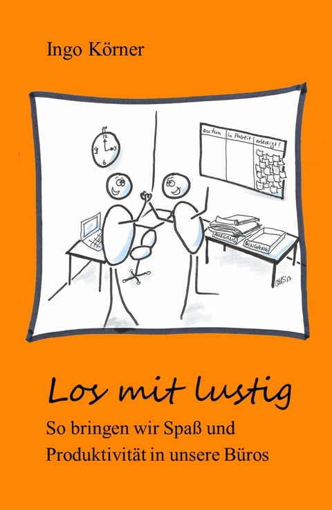 Los mit lustig -  Ingo K&ouml;rner