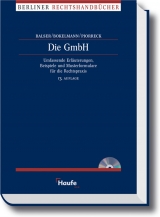 Die GmbH - Heinrich Balser, Gunter Bokelmann, Karl F. Piorreck