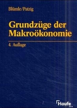 Grundz&uuml;ge der Makro&ouml;konomie - Gerold Bl&uuml;mle, Wolfgang Patzig