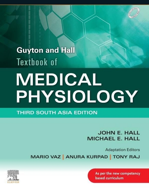 Guyton & Hall Textbook of Medical Physiology_3rd SAE-E-book -  Anura Kurpad,  Tony Raj,  Mario Vaz