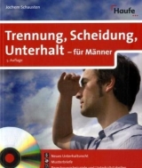 Trennung, Scheidung, Unterhalt für Männer - Schausten, Jochen