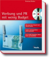 Werbung und PR mit wenig Budget - Reinhard Bleiber