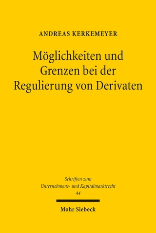 Möglichkeiten und Grenzen bei der Regulierung von Derivaten