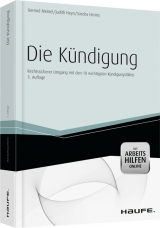 Die K&uuml;ndigung - Rechtssicher vorbereiten und umsetzen - Hassan-Frederic Falk, Birgit M&uuml;ller, Frank Rahmstorf, Stefanie Spiegelhalter