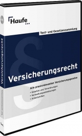 Haufe Versicherungsrecht Text- und Gesetzessammlung - 