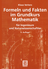 Formeln und Fakten im Grundkurs Mathematik - Klaus Vetters