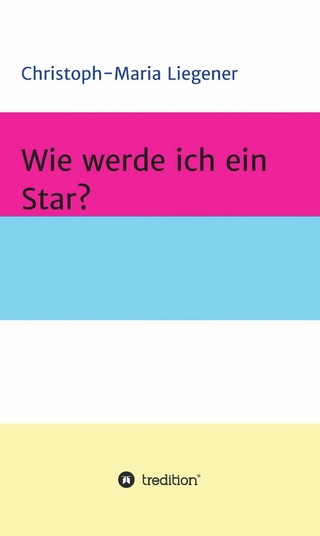 Wie werde ich ein Star?
