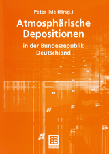 Atmosph&auml;rische Depositionen in der Bundesrepublik Deutschland - 