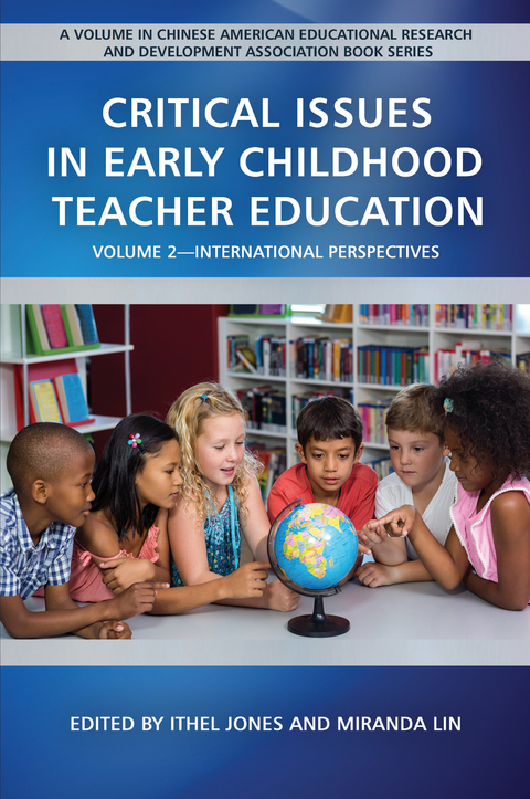 Critical Issues in Early Childhood Teacher Education - 