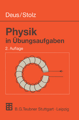 Physik in &Uuml;bungsaufgaben - Peter Deus, Werner Stolz