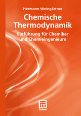 Chemische Thermodynamik - Hermann Weing&auml;rtner