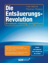 Die Ents&auml;uerungs-Revolution - Hannelore Fischer-Reska