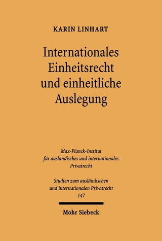 Internationales Einheitsrecht und einheitliche Auslegung