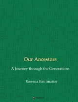 Our Ancestors -  Rowena Strittmatter