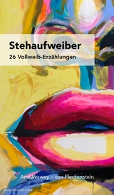 STEHAUFWEIBER -  Ansi Verwey - von Fleckenstein