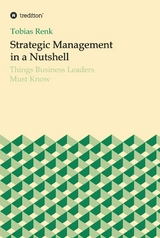 Strategic Management in a Nutshell -  Tobias Renk