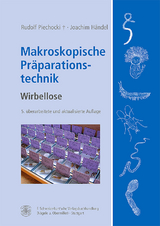 Makroskopische Präparationstechnik - Piechocki, Rudolf; Händel, Joachim
