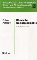 R&ouml;mische Sozialgeschichte - G&eacute;za Alf&ouml;ldy