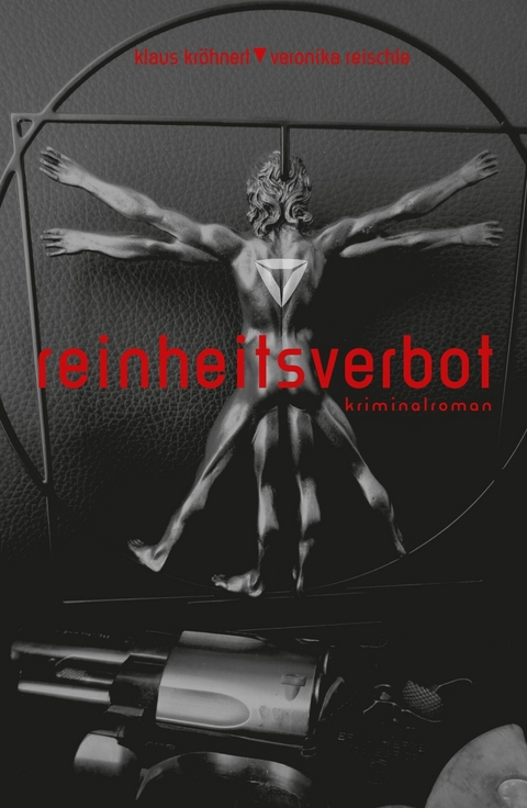 Reinheitsverbot -  Veronika Reischle,  Klaus Kr&ouml;hnert