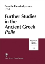 Further Studies in the Ancient Greek Polis - 