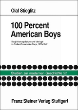 100 Percent American Boys - Olaf Stieglitz