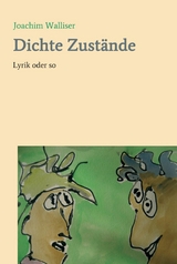 Dichte Zust&auml;nde -  Joachim Walliser