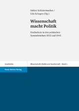 Wissenschaft macht Politik - 