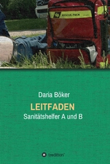 Leitfaden - Sanit&auml;tshelfer A und B -  Daria B&ouml;ker