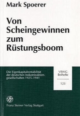 Von Scheingewinnen zum R&uuml;stungsboom - Mark Spoerer