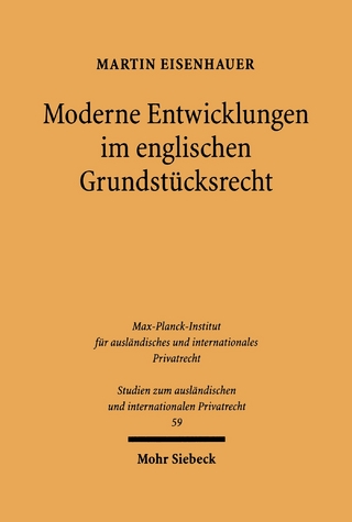 Moderne Entwicklungen im englischen Grundstücksrecht