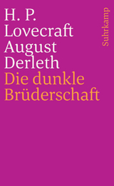 Die dunkle Br&uuml;derschaft - H. P. Lovecraft, August W. Derleth