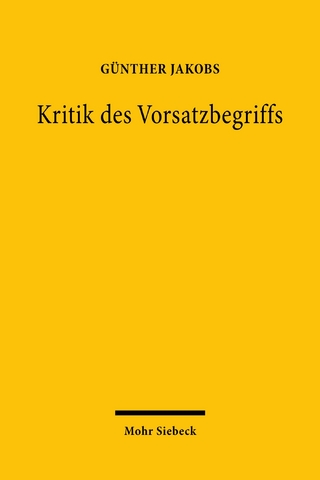 Kritik des Vorsatzbegriffs