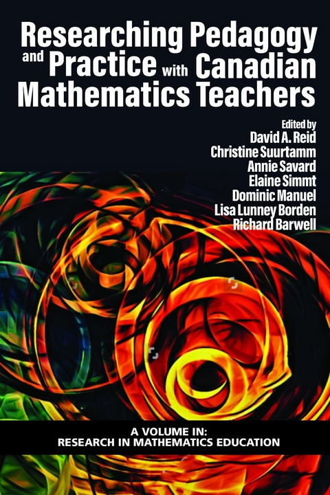 Researching Pedagogy and Practice with Canadian Mathematics Teachers - 