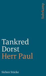 Herr Paul - Tankred Dorst