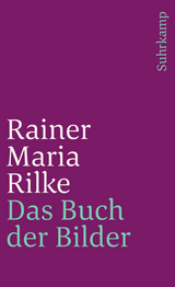 Das Buch der Bilder - Rainer Maria Rilke