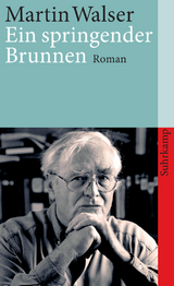 Ein springender Brunnen - Martin Walser