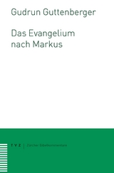Das Evangelium nach Markus - Gudrun Guttenberger