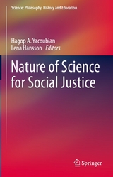 Nature of Science for Social Justice - 